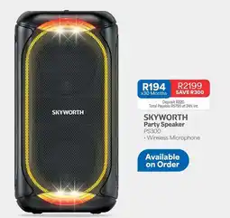 OK Furniture Skyworth - party speaker ps300 offer