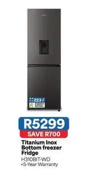OK Furniture Hisense - titanium inox bottom freezer fridge h310bit-wd offer