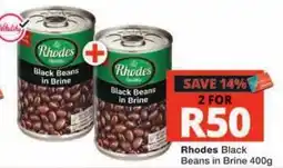Checkers Rhodes Black Beans in Brine offer