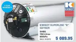 Cashbuild KWIKOT SUPERLINE "B" GEYSER offer