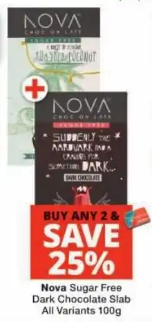 Checkers Nova Sugar Free Dark Chocolate Slab offer