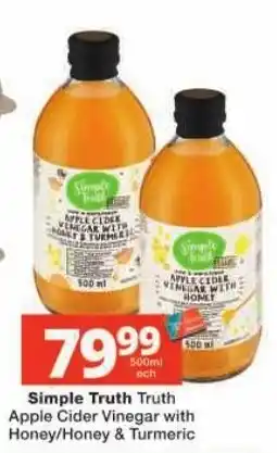 Checkers Simple Truth Truth Apple Cider Vinegar with Honey/Honey & Turmeric offer