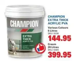 Cashbuild CHAMPION EXTRA THICK ACRYLIC PVA offer
