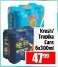 Devland Cash And Carry Krush/ Tropika Cans offer