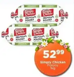 Check Star Simply Chicken Polony offer