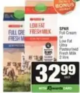 SuperSpar Spar - full cream or low fat ultra pasturised fresh milk offer
