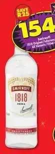 Shoprite Liquor Smirnoff - 1818 original/infusions all variants 750ml offer