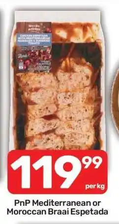 Pick n Pay PnP Mediterranean or Moroccan Braai Espetada offer