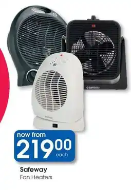 Clicks Safeway Fan Heaters offer