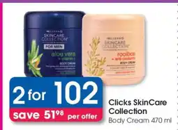 Clicks Clicks SkinCare Collection offer
