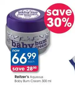 Clicks Reitzer’s Aqueous Baby Bum Cream 300 ml offer