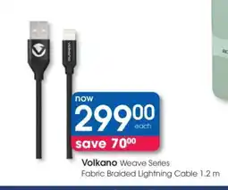 Clicks Volkano Weave Series Fabric Braided Lightning Cable 1.2 m offer