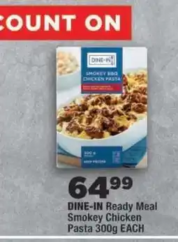 OK Foods DINE-IN Ready Meal Smokey Chicken Pasta offer
