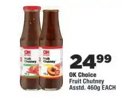 OK Foods OK Choice Fruit Chutney offer