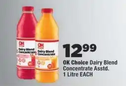 OK Foods OK Choice Dairy Blend Concentrate Assorted offer