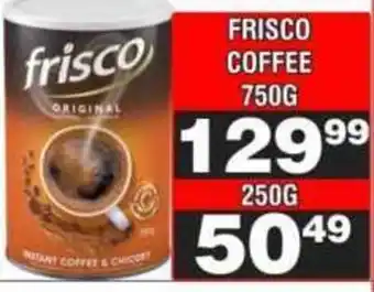 Advance Cash n Carry Frisco Coffee Original offer