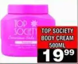 Advance Cash n Carry TOP SOCIETY BODY CREAM offer