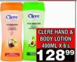 Advance Cash n Carry CLERE HAND & BODY LOTION offer