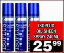 Advance Cash n Carry ISOPUS OIL SHEEN SPRAY offer