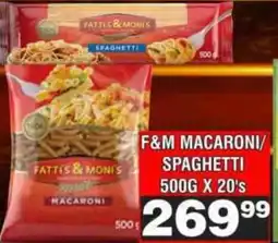 Advance Cash n Carry FATTI'S & MONI'S MACARONI/SPAGHETTI offer