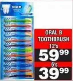 Advance Cash n Carry Oral B Toothbrush offer