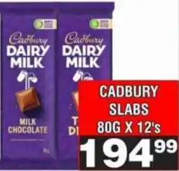 Advance Cash n Carry Cadbury Dairy Milk Slabs offer
