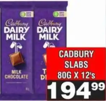 Advance Cash n Carry Cadbury Dairy Milk Slabs offer