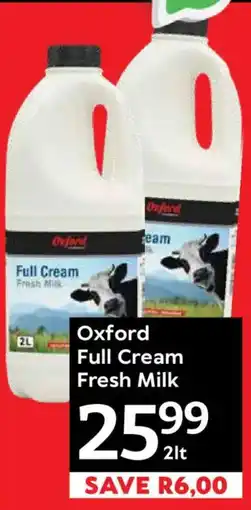 Oxford Freshmarket Oxford Full Cream Fresh Milk offer