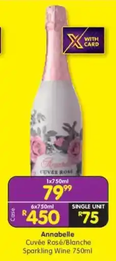 Shoprite Annabelle Cuvée Rosé/Blanche Sparkling Wine offer