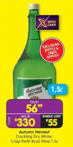 Shoprite Autumn Harvest Cracking Dry White/ Crisp Perlé Rosé Wine offer