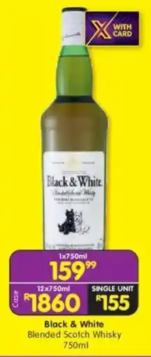 Shoprite Black & White Blended Scotch Whisky offer