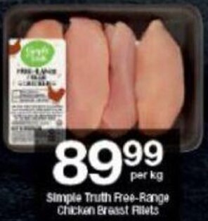 Checkers Simple Truth Free- Range Chicken Breast Fillets offer