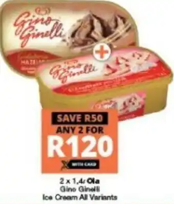 Checkers Ola Gino Ginelli Ice Cream 2x1,4L offer