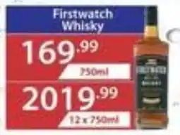 Big Save Liquor Firstwatch Whisky offer
