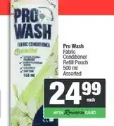 Spar Pro Wash Fabric Conditioner Refill Pouch 500 ml Assorted offer
