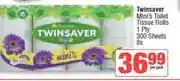 Spar Twinsaver Mini's Toilet Tissue Rolls 1 Ply 300 Sheets 8s offer