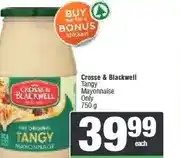 Spar Crosse & Blackwell Tangy Mayonnaise Only 750 g offer