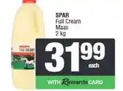 Spar SPAR Full Cream Maas 2 kg offer