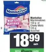 Spar Manhattan Marshmallows 150 g or Chewy Mints 125 g Assorted offer