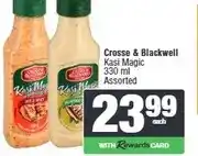 Spar Crosse & Blackwell Kasi Magic 330 ml Assorted offer