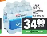 Spar SPAR Still or Sparkling Water 6 x 500 ml offer