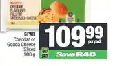 Spar SPAR Cheddar or Gouda Cheese Slices 900 g offer