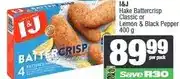 Spar I&J Hake Battercrisp Classic or Lemon & Black Pepper 400 g offer