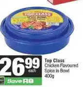 Spar Top Class Chicken Flavoured Spice in Bowl 400g offer