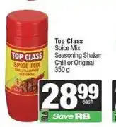 Spar Top Class Spice Mix Seasoning Shaker Chilli or Original 350g offer