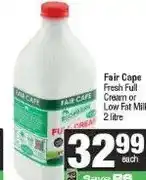 Spar Fair Cape Fresh Full Cream or Low Fat Milk 2 litre offer