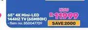 Game 65 4K Mini-LED 144HZ TV (65M80H) offer