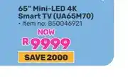 Game 65 Mini-LED 4K Smart TV (UA65M70) offer