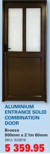 Cashbuild ALUMINIUM ENTRANCE SOLID COMBINATION DOOR Bronze offer
