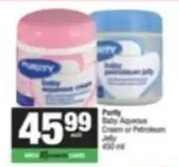 Spar Savemor Purify Baby Aquous Cream or Petroleum Jelly offer